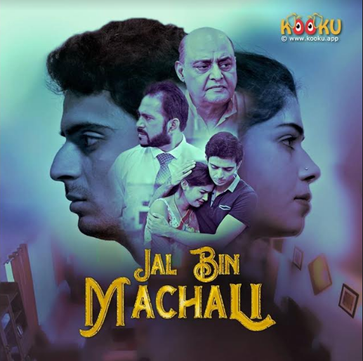 Kooku Ott App Launches Latest Web Series Jal Bin Machli