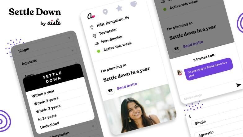 Aisle aims to move beyond dating and enter the matrimony market with its ‘Settle Down’ feature