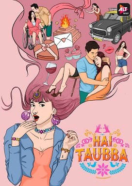 Social taboos get ready to be quashed, AGAIN! ALTBalaji launches four new engaging episodes in Hai Taubba Chapter 2