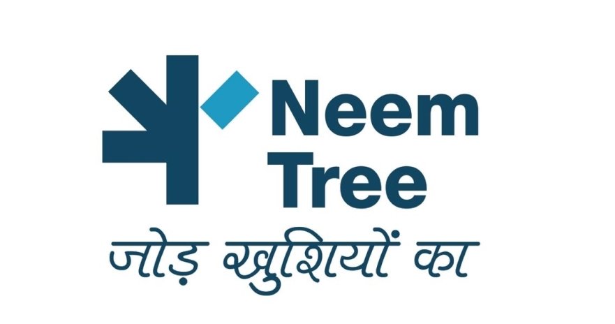 Neemtree Healthcare to offer best treatment in Tier 2-3 cities